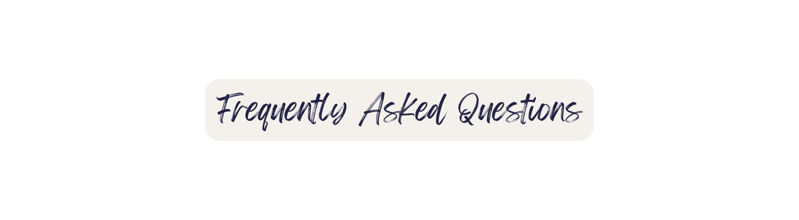 Frequently Asked Questions